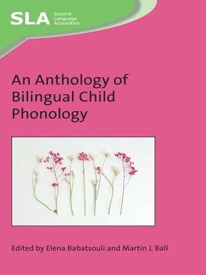 cover image of An Anthology of Bilingual Child Phonology